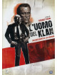 Uomo Del Klan (L')