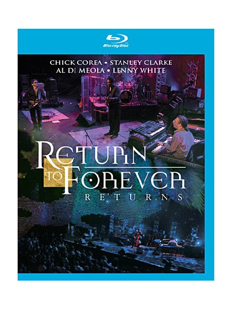 Return To Forever - Returns - Live At Montreux 2008