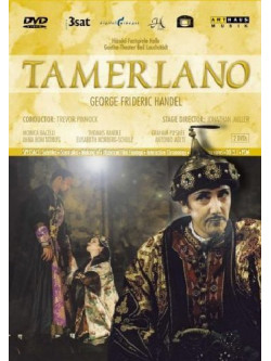 Handel - Tamerlano (2 Dvd)