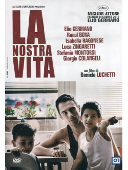 Nostra Vita (La)