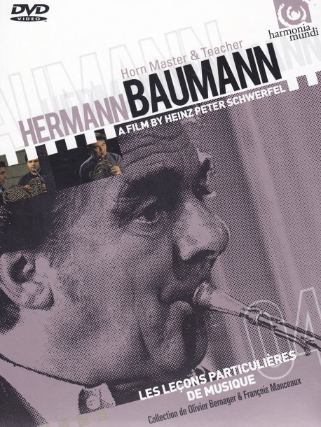 Hermann Baumann - Horn Master & Teacher