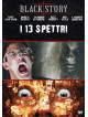 13 Spettri (I)