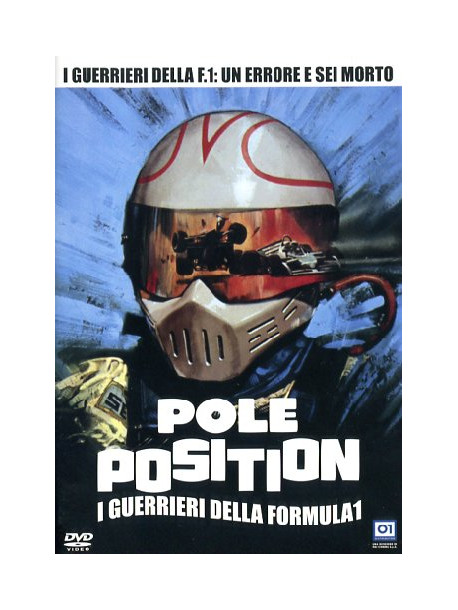 Pole Position - I Guerrieri Della Formula 1