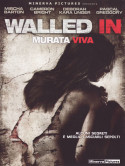 Walled In