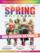 Spring Breakers