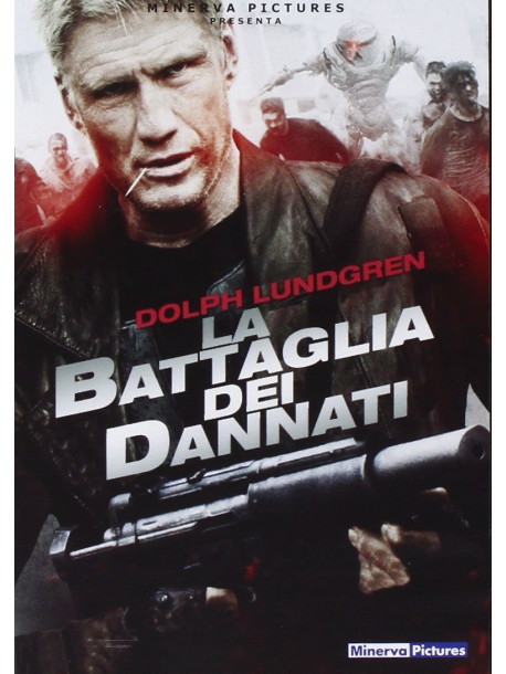 Battaglia Dei Dannati (La)