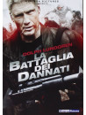 Battaglia Dei Dannati (La)