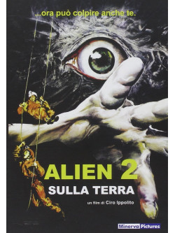 Alien 2 - Sulla Terra