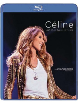 Celine Dion - Celine... Une Seule Fois / Live 2013 (Blu-Ray+2 Cd)