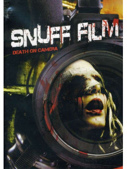 Jason Impey - Snuff Film: Death On Cam