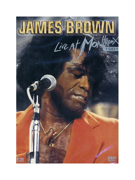 James Brown - Live At Montreux 1981