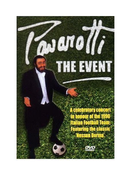Luciano Pavarotti - The Event