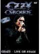 Ozzy Osbourne - Crazy - Live On Stage
