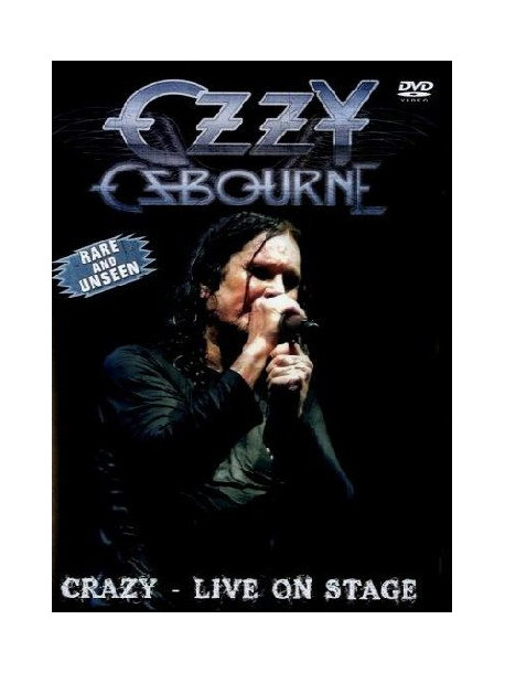 Ozzy Osbourne - Crazy - Live On Stage