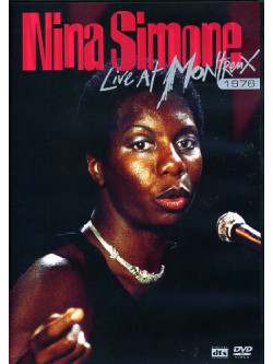 Nina Simone - Live At Montreux 1976