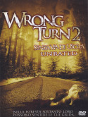 Wrong Turn 2 - Senza Via Di Uscita