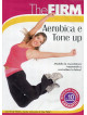 Firm (The) - Aerobica E Tone Up (Dvd+Booklet)