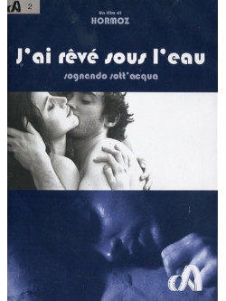 Sognando Sott'Acqua - J'Ai Reve' Sous L'Eau