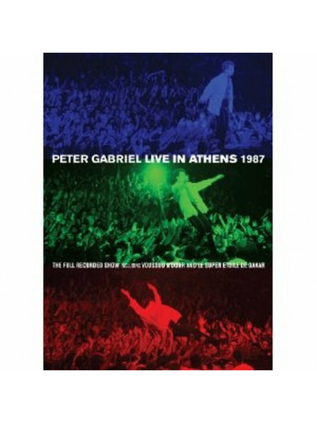 Peter Gabriel - Live In Athens 1987