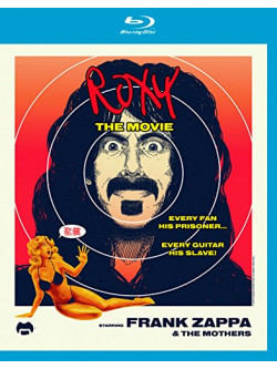 Frank Zappa & The Mothers - Roxy the Movie