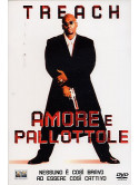 Amore E Pallottole