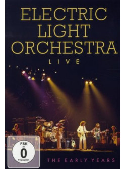 Electric Light Orchestra - Live - The Early Years