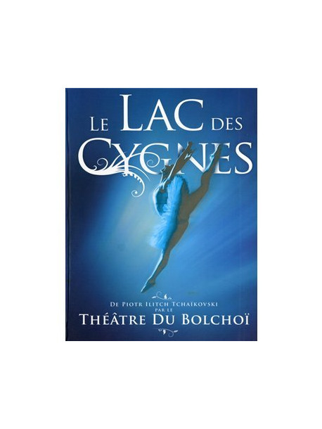 Bolshoi Theatre - Swan Lake