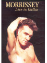 Morrissey - Live In Dallas