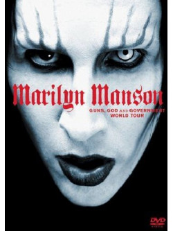 Marilyn Manson - Guns, God And Government World Tour