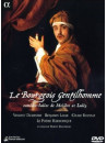 Borghese Gentiluomo (Il) / Le Bourgeois Gentilhomme(2 Dvd)