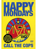 Happy Mondays - Call The Cops
