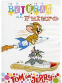 Tom & Jerry - Ritorna Al Futuro