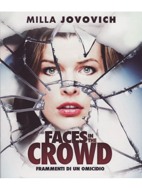 Faces In The Crowd