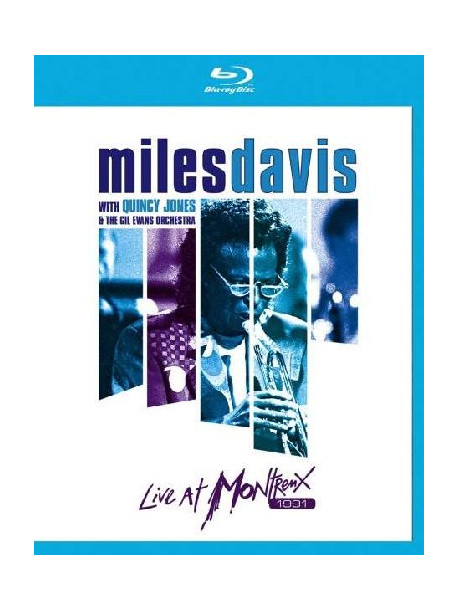 Miles Davis With Quincy Jones And The Gil Evans Orchestra - Live At Montreux 1991