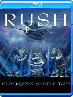 Rush - Clockwork Angels Tour