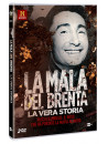 Mala Del Brenta (La) - La Vera Storia (2 Dvd)