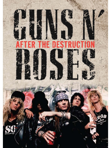 Guns N' Roses - After The Destruction