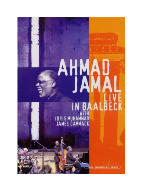 Jamal Ahmad - Live In Baalbeck