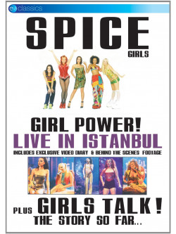 Spice Girls - Girl Power! Live In Instanbul
