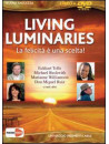 Living Luminaries (Dvd+Libro) (Edizione Economica)