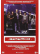 Braccialetti Rossi - Live