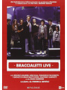 Braccialetti Rossi - Live