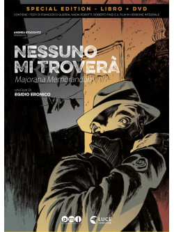 Nessuno Mi Trovera' - Majorana Memorandum (SE) (Dvd+Libro)