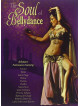 Soul Of Bellydance (The)