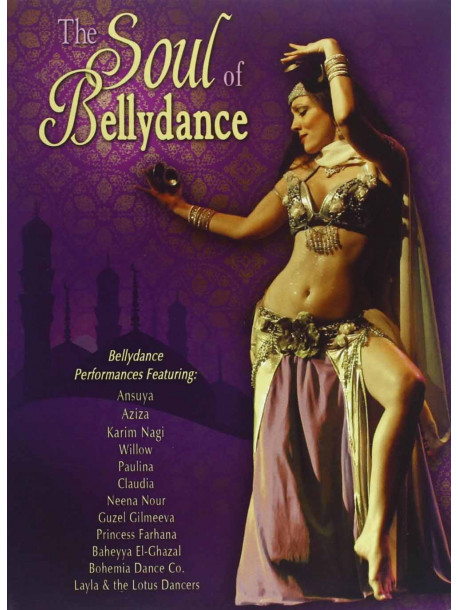 Soul Of Bellydance (The)