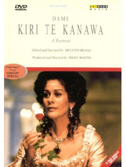 Dame Kiri Te Kanawa - A Portrait