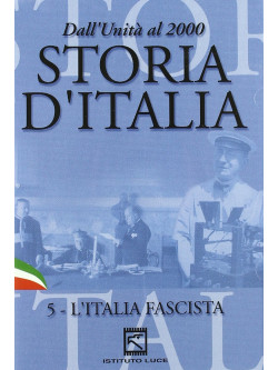 Storia D'Italia 05 - L'Italia Fascista