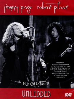 Jimmy Page / Robert Plant - No Quarter Unledded