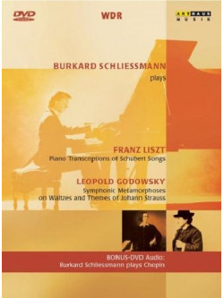 Schliessmann Plays Godowsky & Liszt