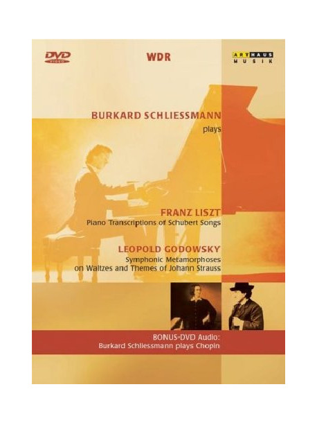 Schliessmann Plays Godowsky & Liszt